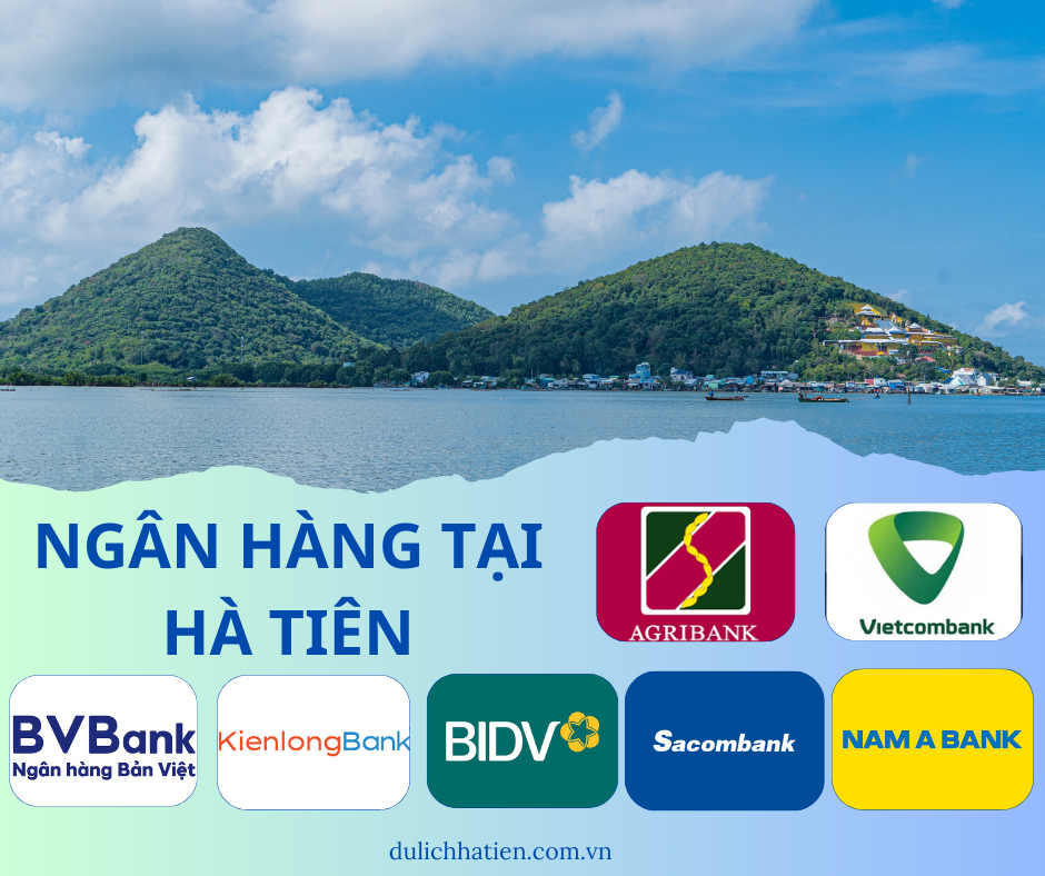 Danh Sách Ngân Hàng - ATM Tại Hà Tiên